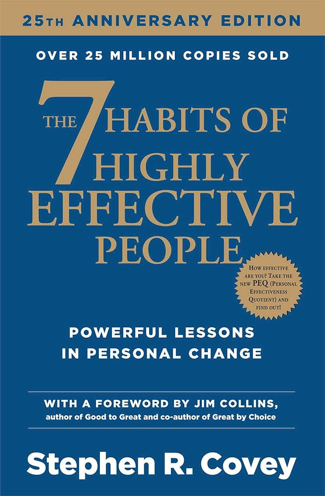 7 Habits of Highly Effective People